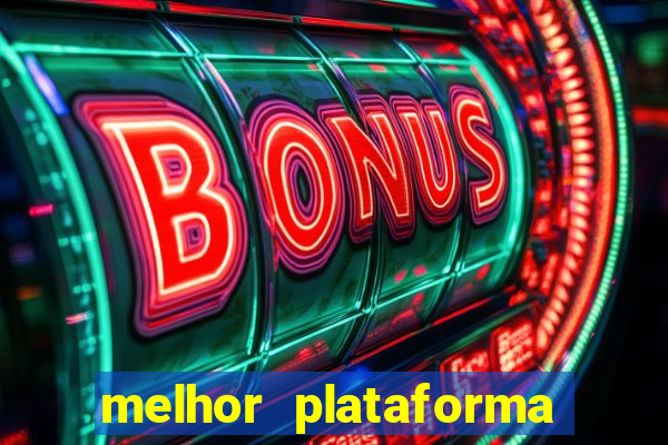 melhor plataforma de jogos para ganhar dinheiro